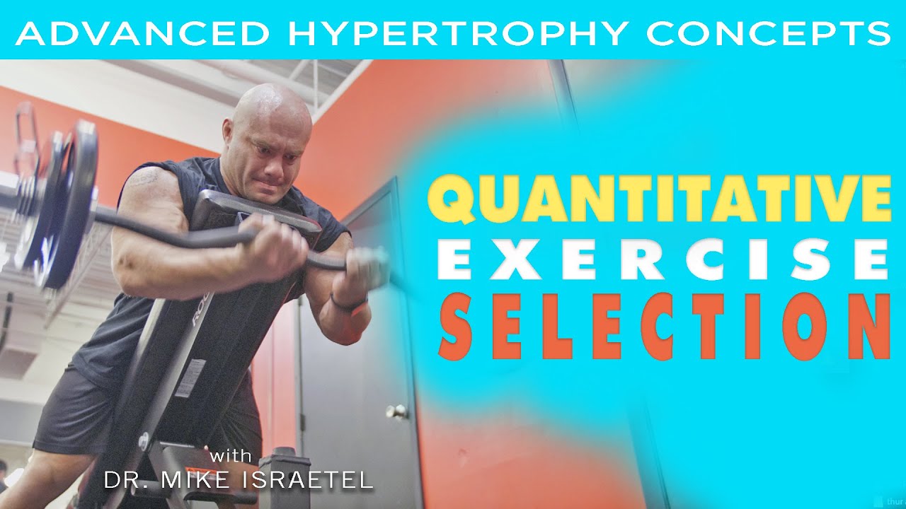 Four Index Approach to Exercise Selection | Advanced Hypertrophy Concepts and Tools | Lecture 11