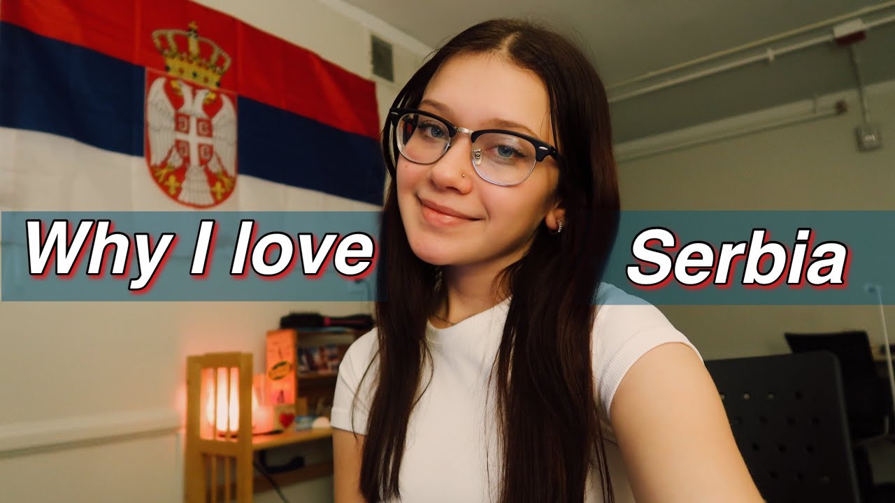 10 reasons why I love Serbia (as an American)