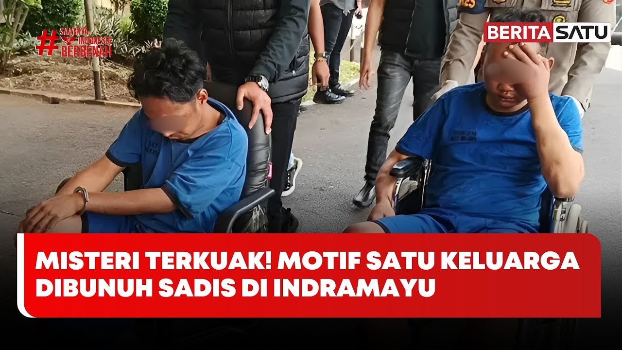 Polisi Ungkap Kronologi dan Motif Pembunuhan Satu Keluarga di Indramayu #Beritasatu