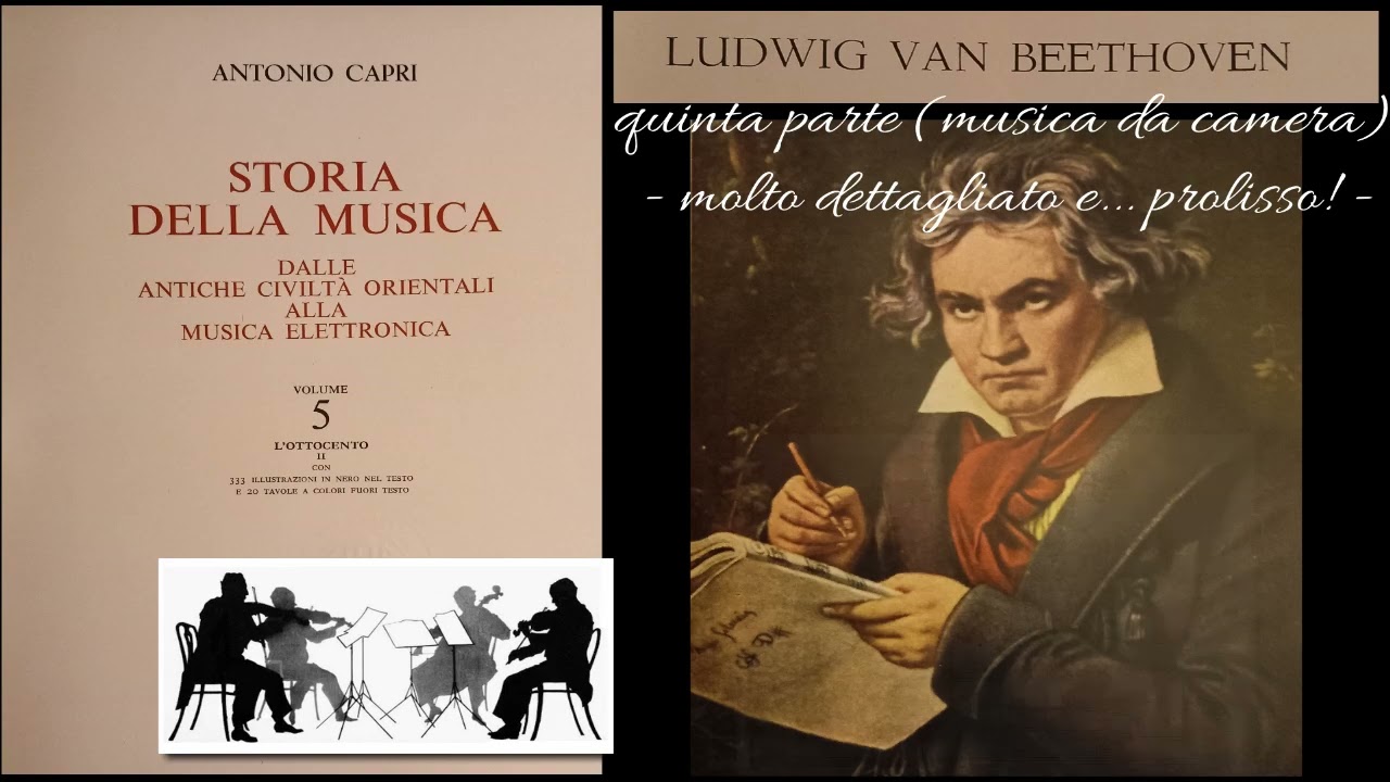 LUDWIG van BEETHOVEN - parte 5: musica da camera (dettagliato e... prolisso!)
