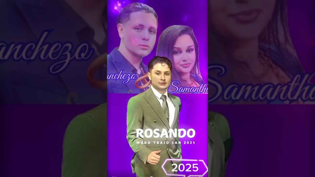 Rosando - Muro Trajo San 2025 (Sanchezo & Samantha)❤️❤️