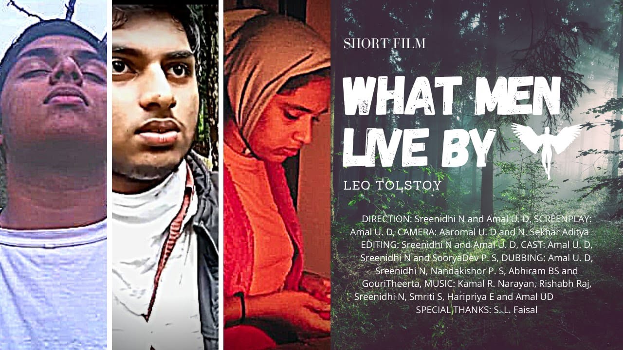 WHAT MEN LIVE BY | Short Film | Leo Tolstoy | Sreenidhi N. &  Amal U. D.