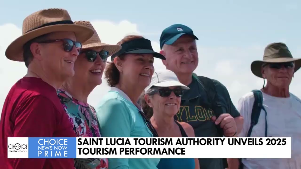 SAINT LUCIA TOURISM AUTHORITY UNVEILS 2025 TOURISM PERFORMANCE
