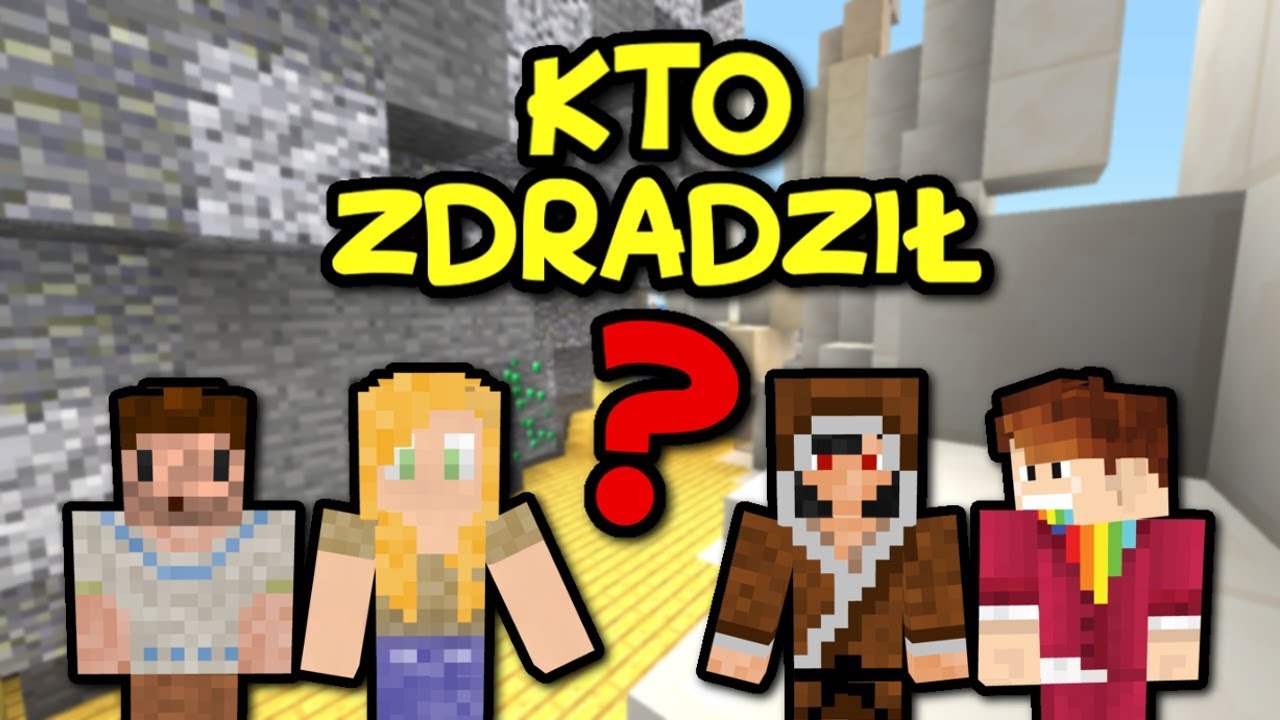KTO NAS ZDRADZIŁ? - Minecraft #SUPERTEAM