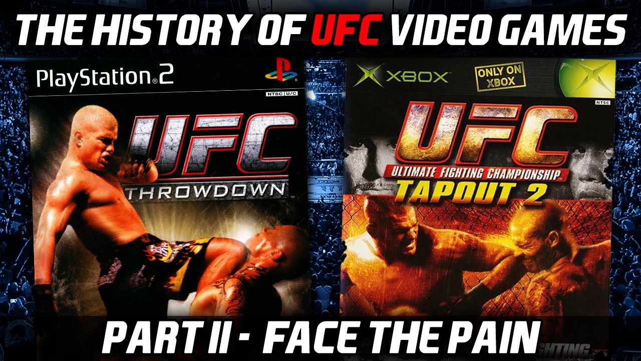 The History of UFC Video Games Part II - 'Face The Pain.'