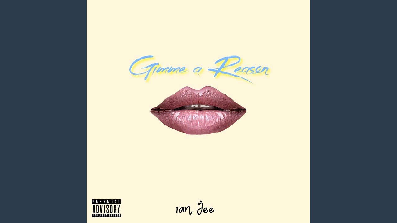 Gimme a Reason