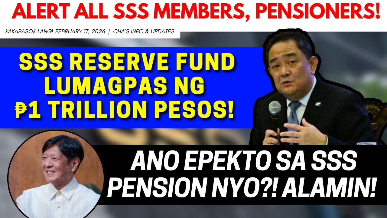 ✅ SSS RESERVE FUND LUMAGPAS NA SA ₱1 TRILLION PESOS! ANO EPEKTO SA SSS PENSIONERS' PENSION? ALAMIN!