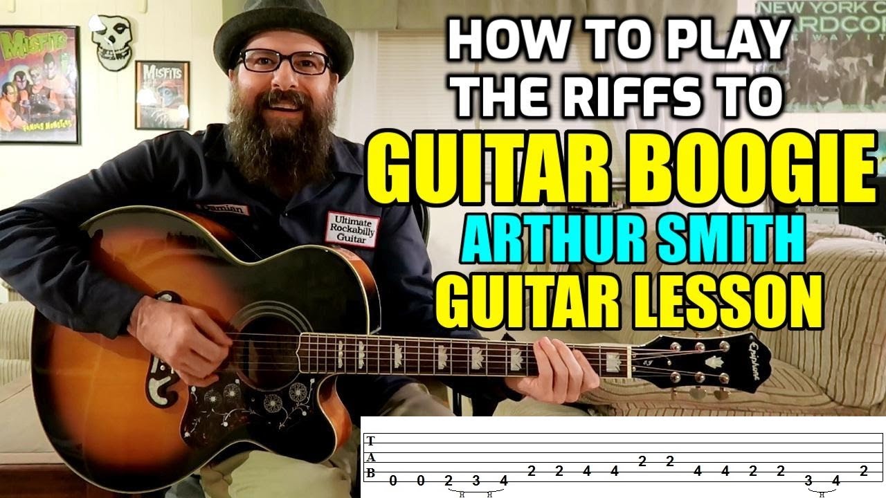 Guitar Boogie (Артур Смит) — урок игры на гитаре с табулатурами