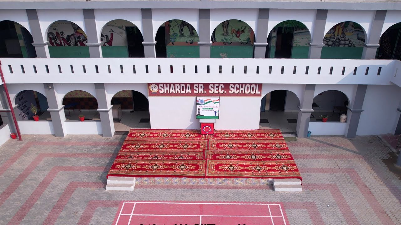 Inspection Videography Of Sharda Sr. Sec. School / Fatehabad