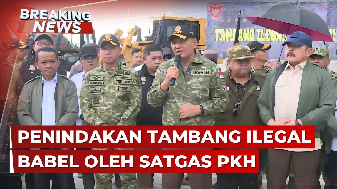 BREAKING NEWS - Pemerintah, Panglima TNI & Kejagung Cek Penindakan Tambang Ilegal Babel