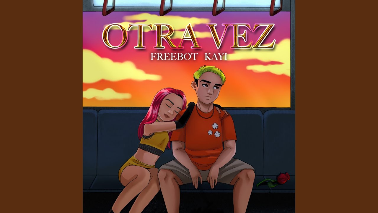 Otra Vez