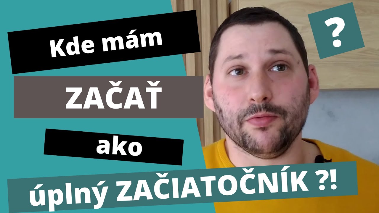 Kde začať s angličtinou ako začiatočník | Ako sa učiť po anglicky efektívne