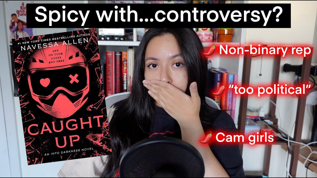 Reviewing Booktok's SPICIEST book...without talking about the spice | Caught Up by Navessa Allen