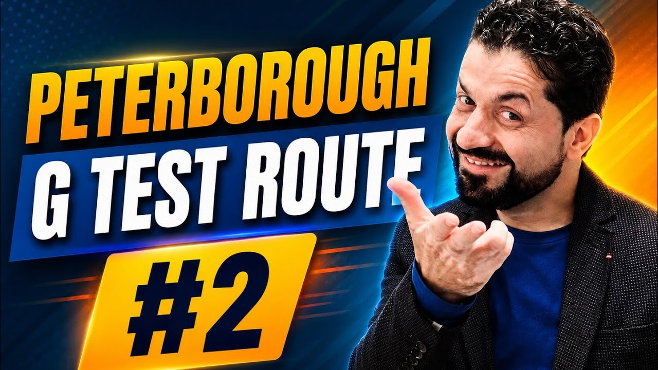 Peterborough G Test Route #2 || New Location