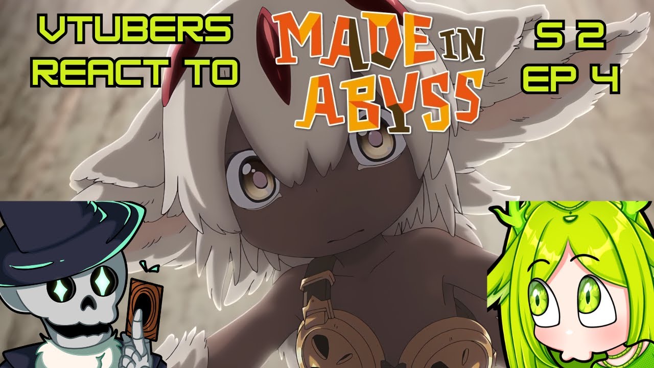 Vtubers React to Made In Abyss Season 2 Episode 4