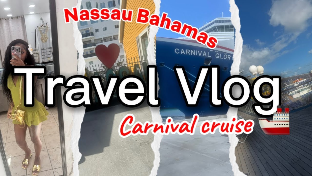 CARNIVAL CRUISE TO THE BAHAMAS VLOG: first time on a cruise and out the country 🏖️🛳️🇧🇸