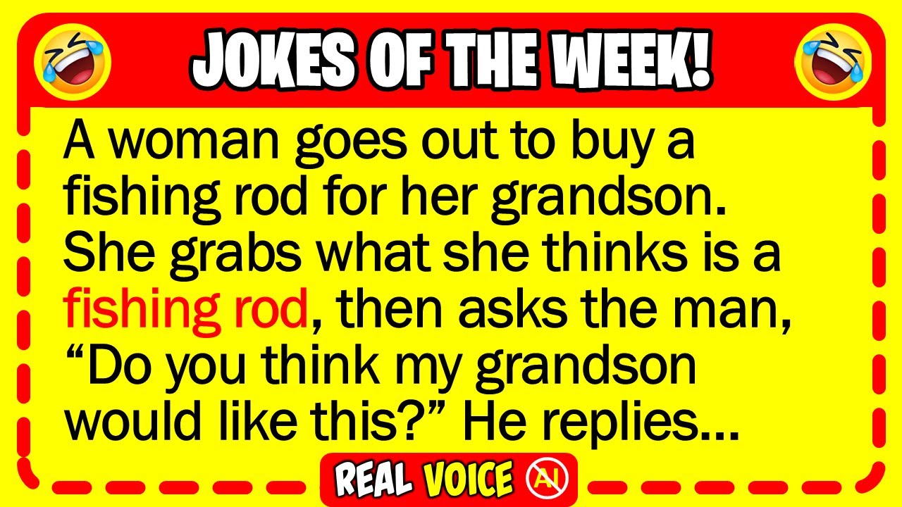 🤣 BEST JOKES OF THE WEEK! - [Mature Situations] A woman goes into a tackle shop to... | Funny Jokes