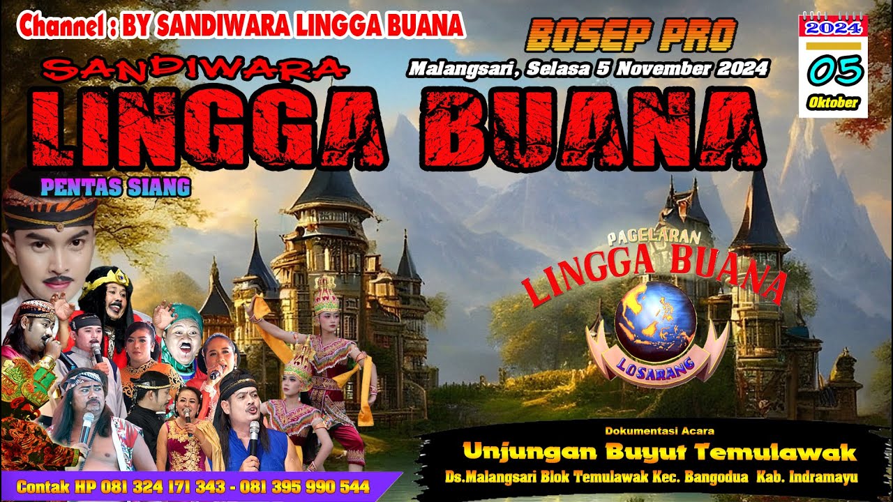 LIVE SANDIWARA LINGGA BUANA Malangsari, Selasa 5 November 2024 PENTAS SIANG