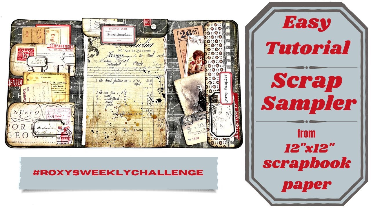 SCRAP SAMPLER - EASY TUTORIAL - USING  12