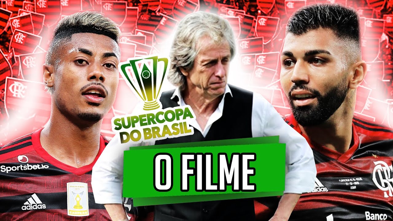 FLAMENGO CAMPEÃO DA SUPERCOPA DO BRASIL - O FILME