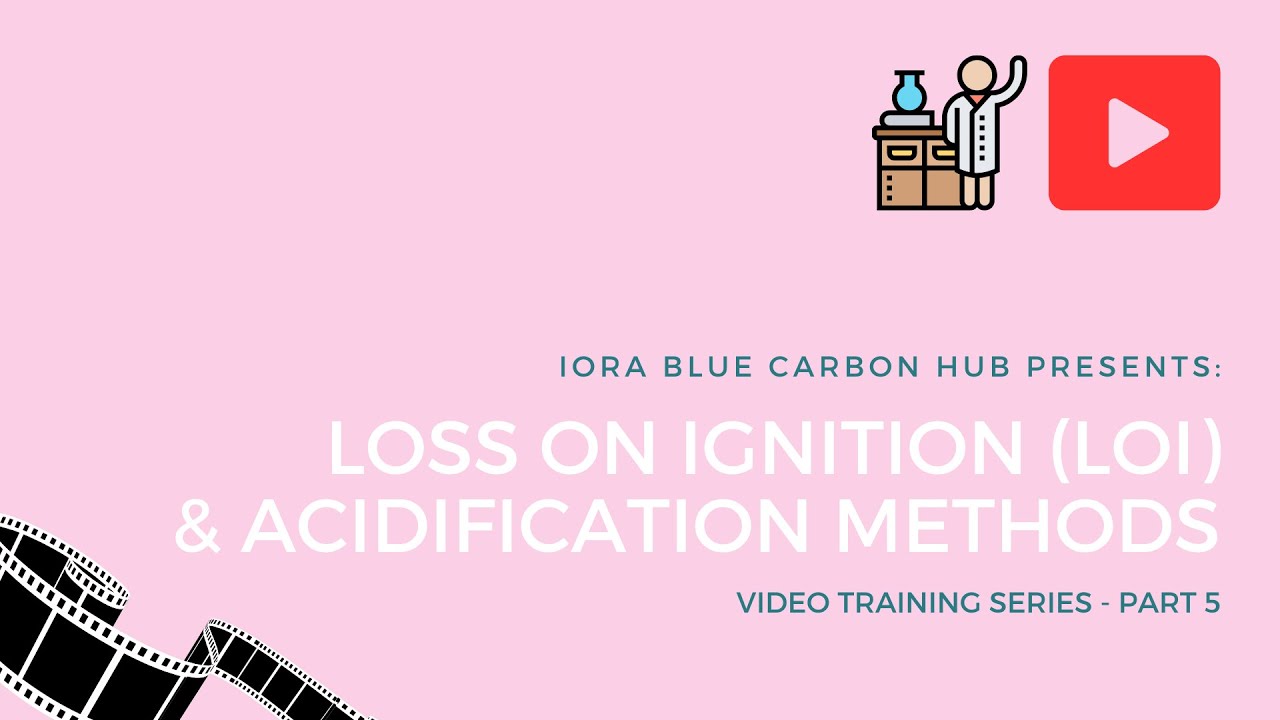Video Training Series 5: Loss on Ignition (LOI) & Acidification Methods