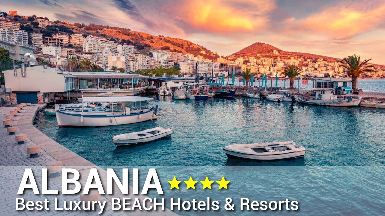 Top 10 Best Luxury 4 Star BEACH Hotels & Resorts In ALBANIA 2023 | AFFORDABLE Hotels | Part 1
