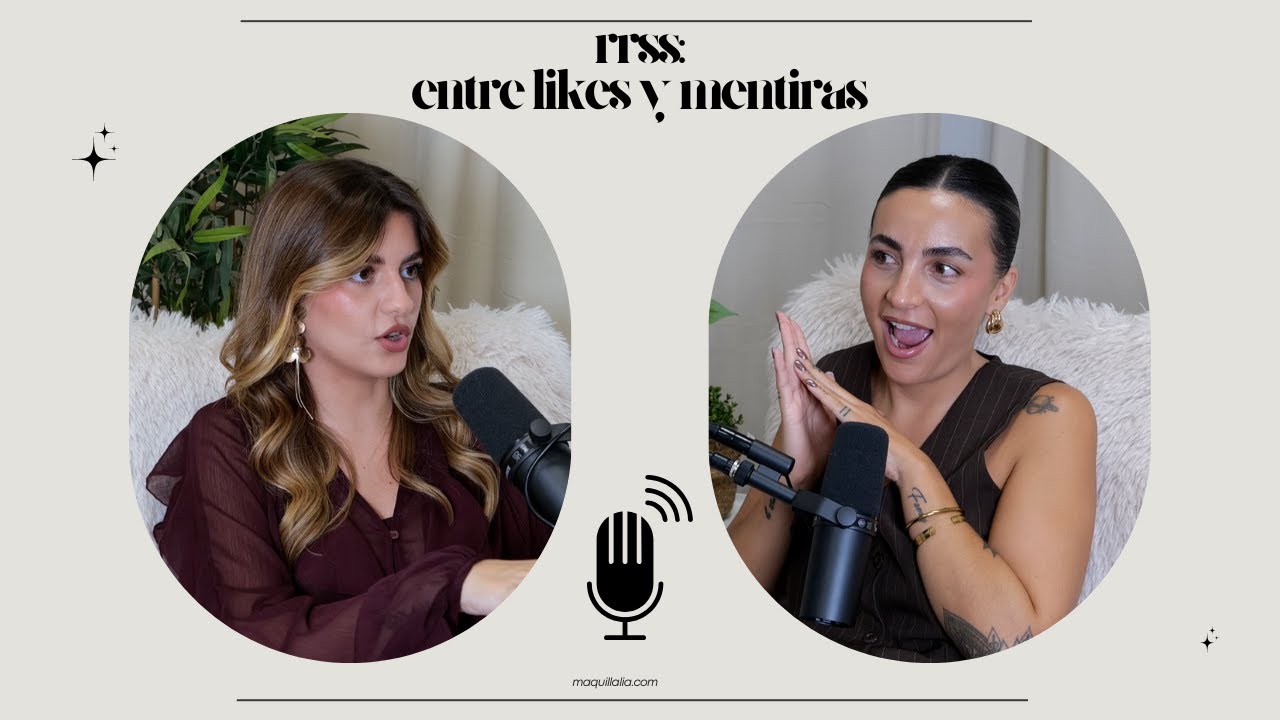ep21 - ‪@palomafdezg rrss: entre likes y mentiras | el podcast de maquillalia