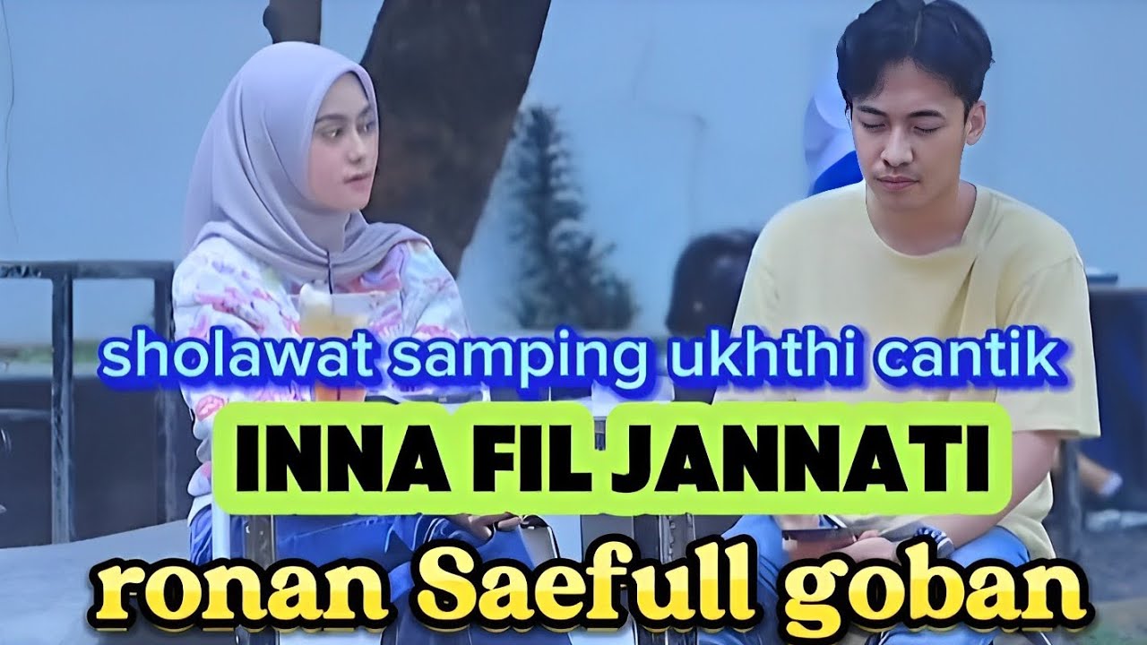 sholawat merdu INNA FIL'JANNATI - Ronan Saefull goban