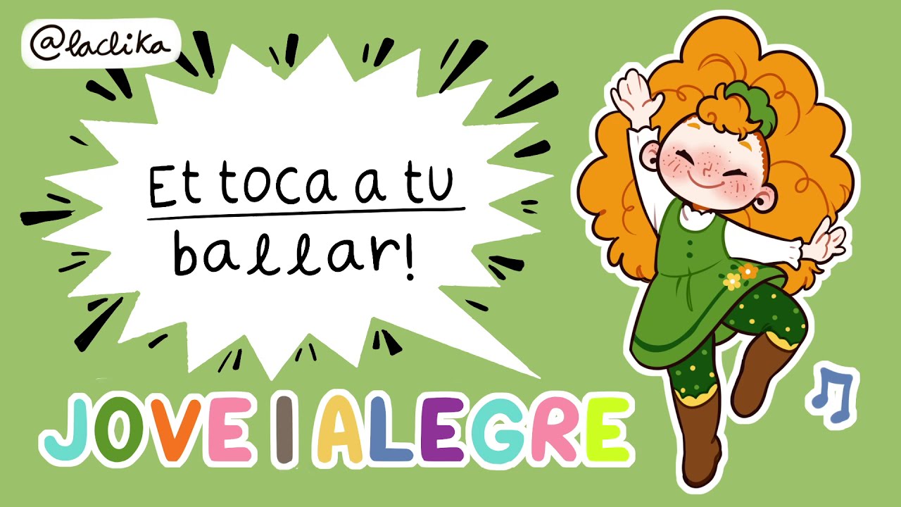 JOVE I ALEGRE: Et toca a tu ballar!