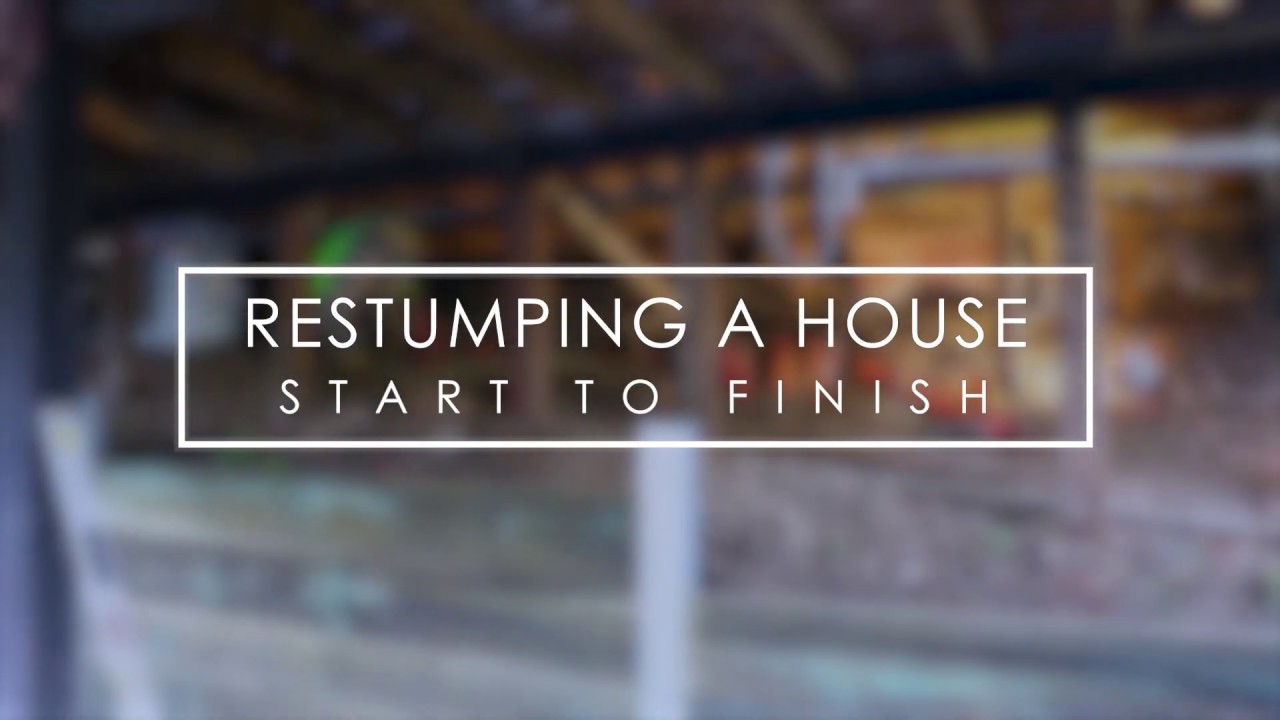 Empire Foundations - Restumping a house, start to finish