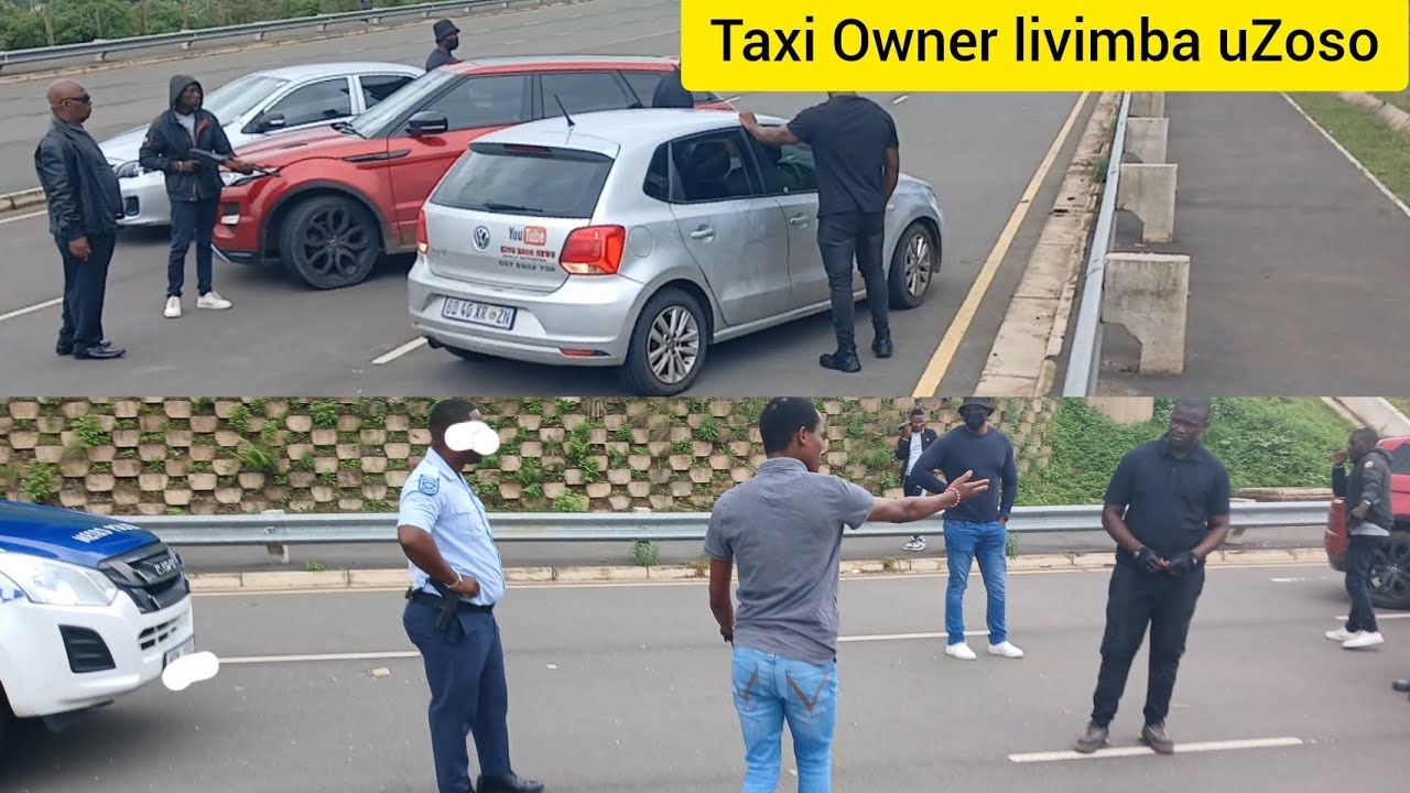 Kusize amaphoyisa Taxi Owner livimba uZoso emgwaqeni🤨