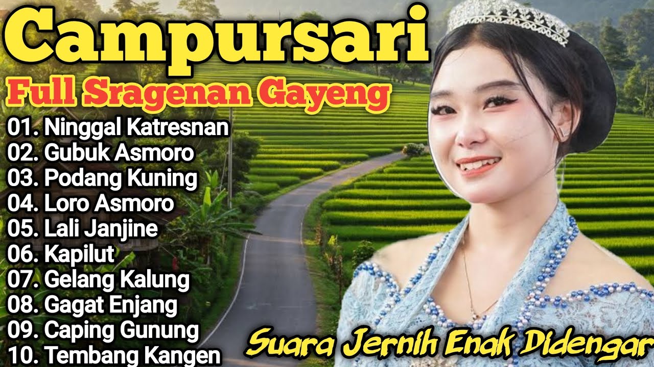 FULL SRAGENAN - CAMPURSARI GAYENG PALING ENAK FULL ALBUM PILIHAN || CAMPURSARI TERBARU 2025