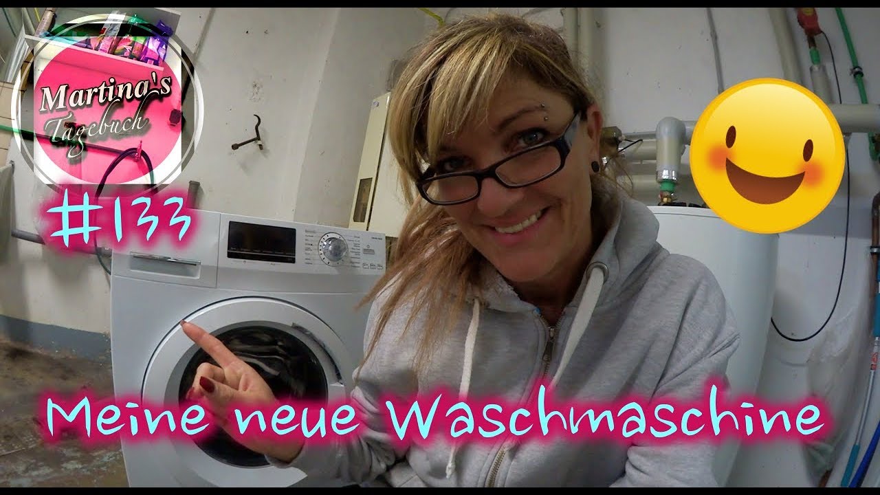 Meine neue Waschmaschine #133 /Martinas Tagebuch