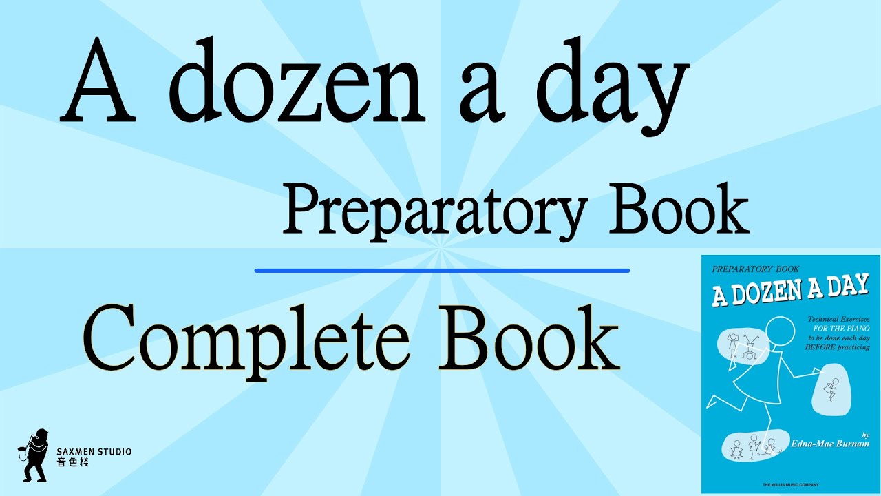 A dozen a day preparatory book Complete Book