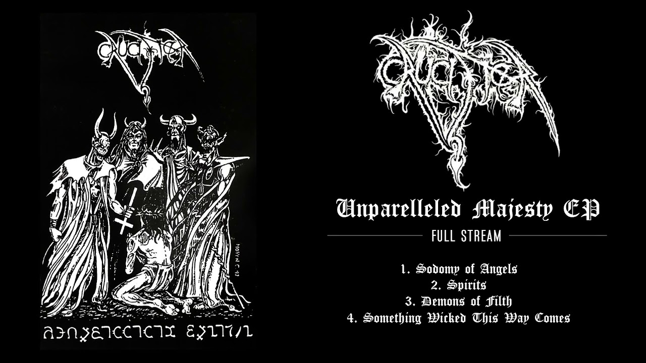CRUCIFIER - Unparelleled Majesty [FULL EP]