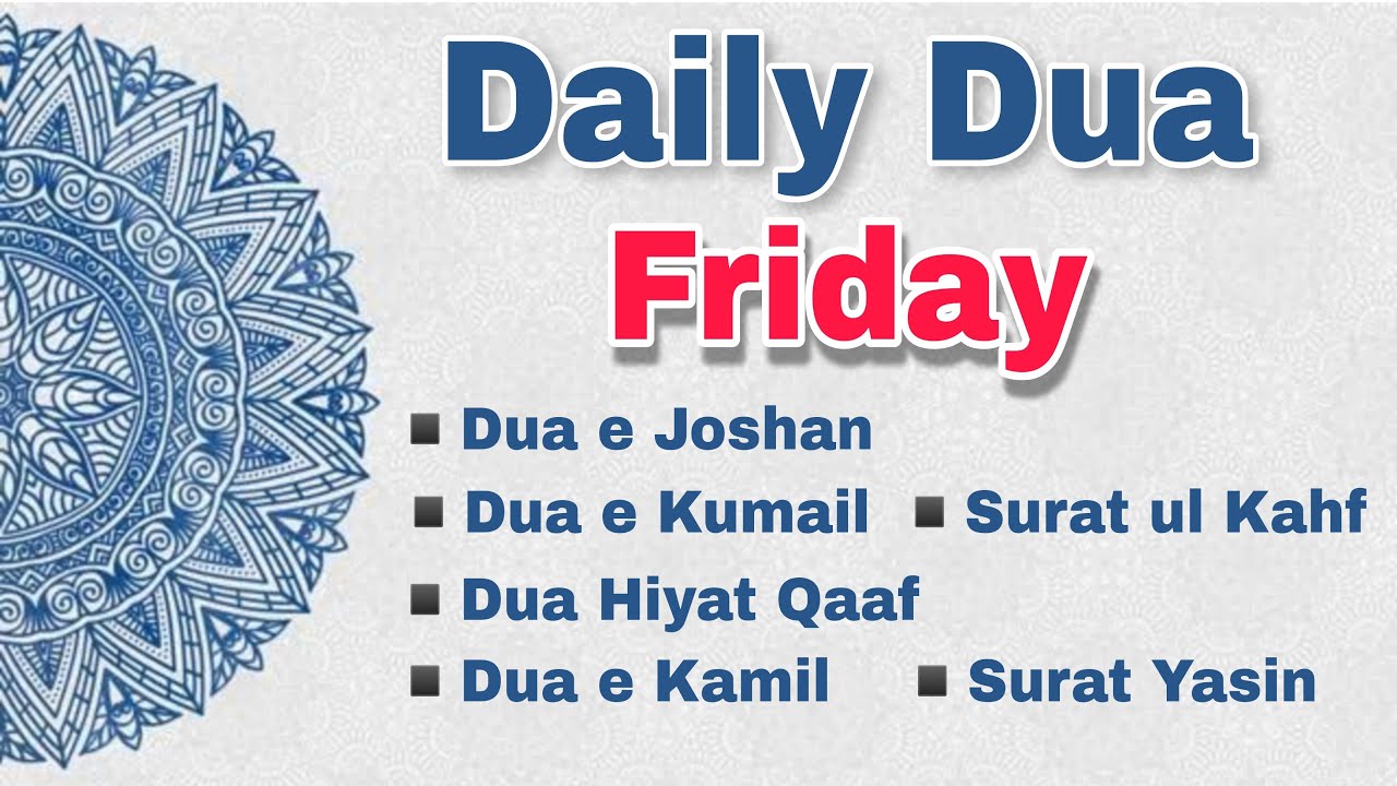 Daily Dua Friday - Dawoodi Bohra