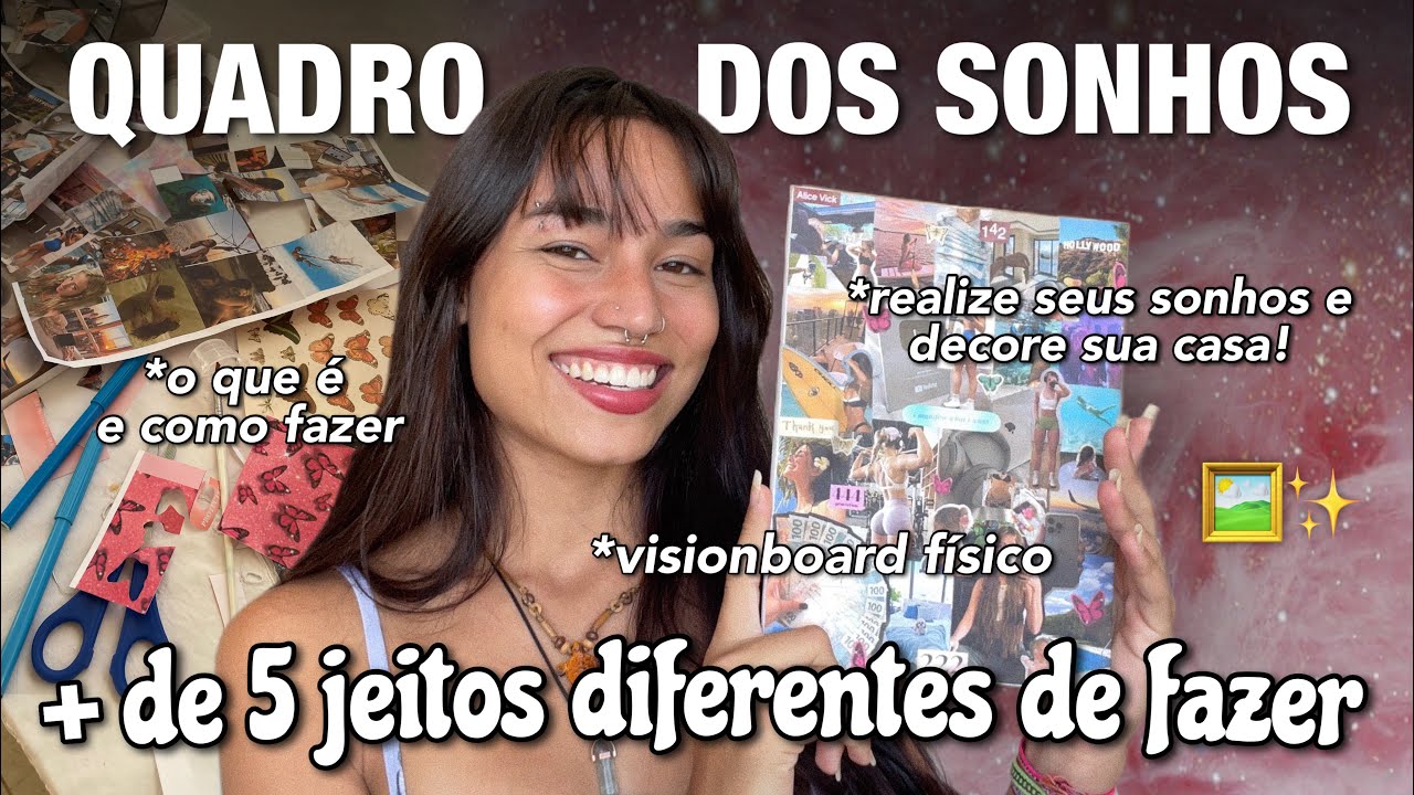 Como fazer QUADRO dos SONHOS *decorativos* com colagens AESTHETIC 💗 vision board ~ lei da atração✨