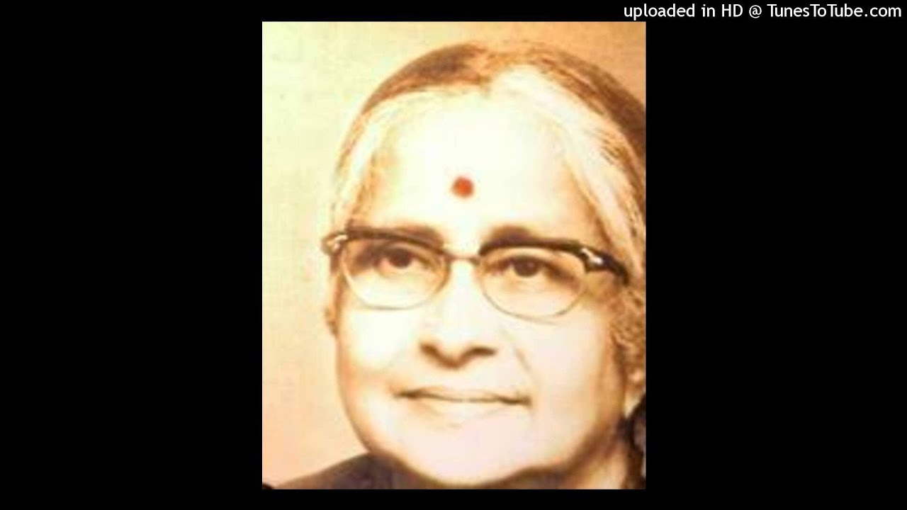 panniru kaiyanE -Rishabapriya - D Pattammal - Prof TR Subramanyam