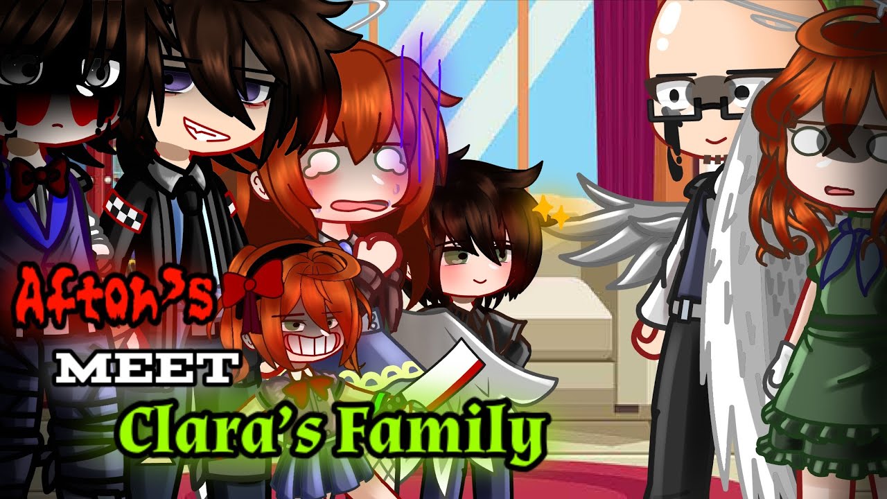 Afton’s Meet Clara’s Family