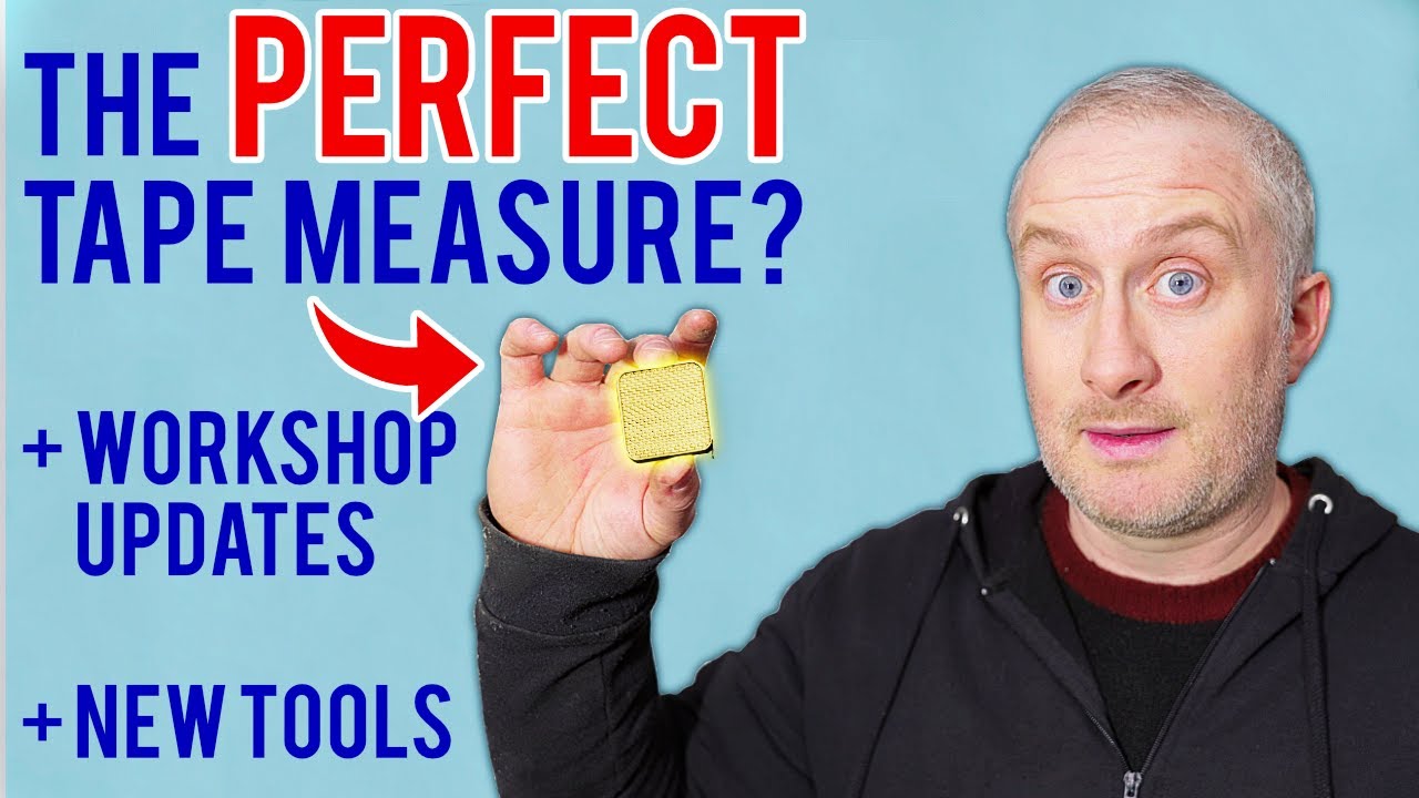 What's The BEST Tape Measure? / Updates / New Tools