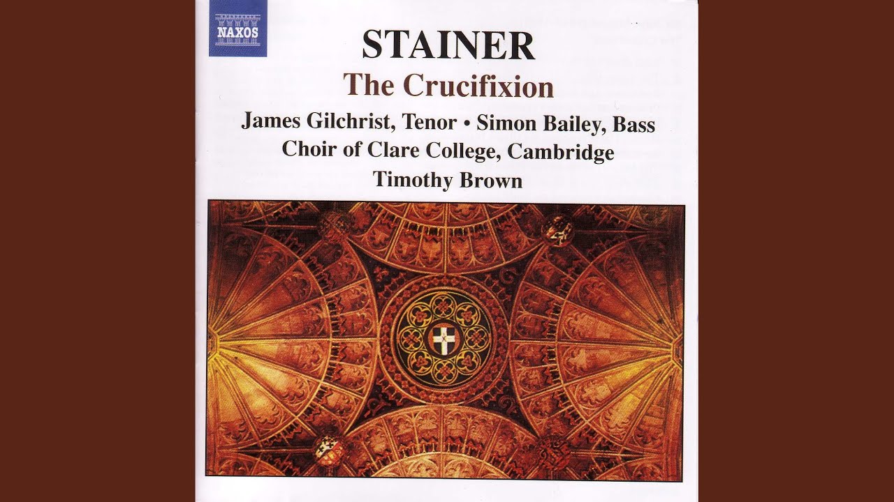 The Crucifixion: Processional to Calvary (Tenor, Chorus)