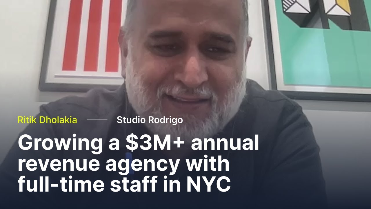 Growing a $3M+ annual revenue agency | Ritik Dholakia, Studio Rodrigo | Episode #001