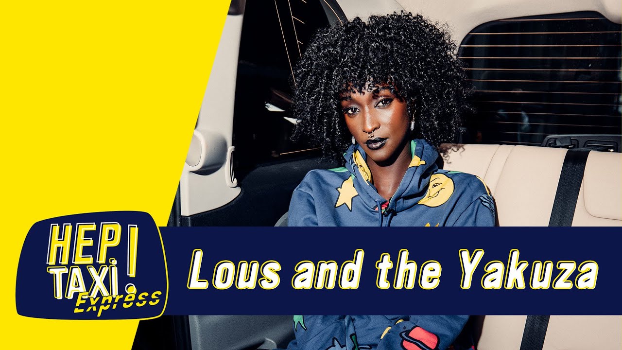 Lous and the Yakuza, amoureuse de l'amour ?﹂Hep Taxi ﹁