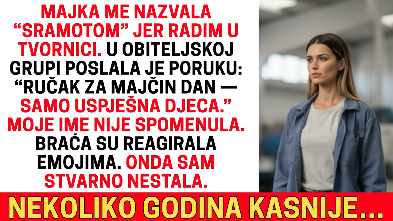MAJKA ME IZBACILA IZ MAJČINOG DANA ZBOG POSLA — PA SAM TIHO NESTALA