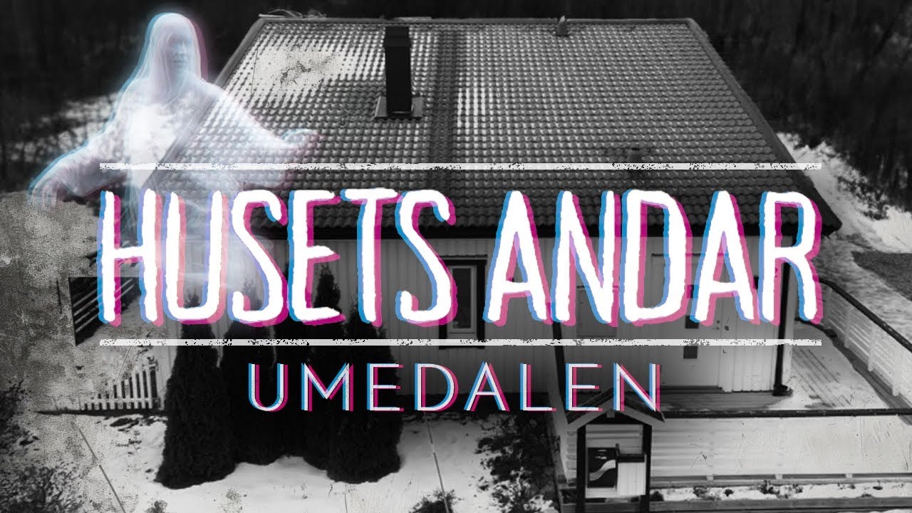 Husets Andar | Umedalen