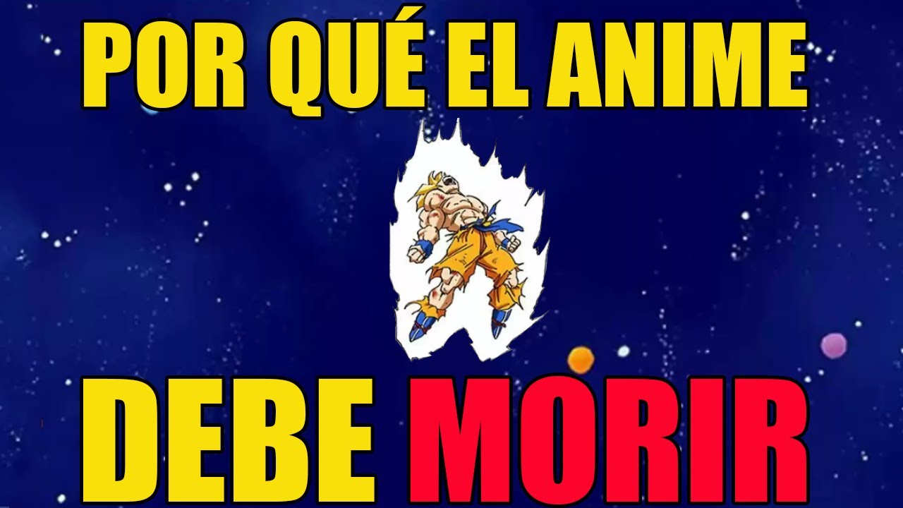 ¿Por qué la industria del anime necesita morir? |TeamPBZ