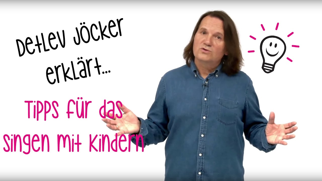 Tipps für das Singen mit Kindern | Detlev Jöcker erklärt...