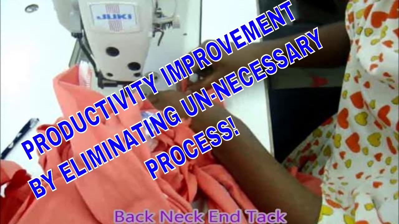 Process Improvement at Garment Factory