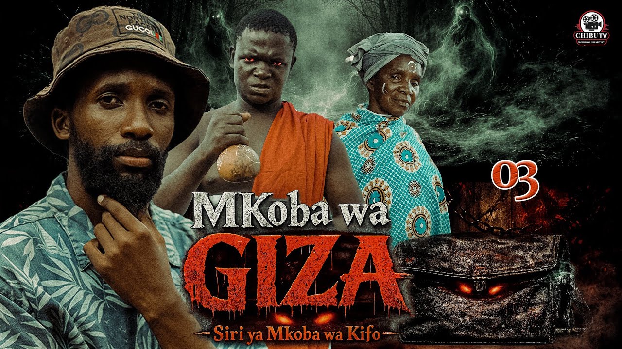 MKOBA WA GIZA | EP 03 | #lovemeagain #dunia #ndoa #chibutv #mkoba #bintiyangu #kitana #film #bigboss