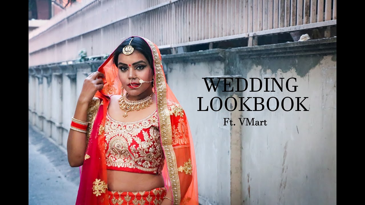 Wedding Lookbook | Ft. VMart